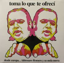 Alderamo Romero -  Toma Lo Que Te Ofreci
